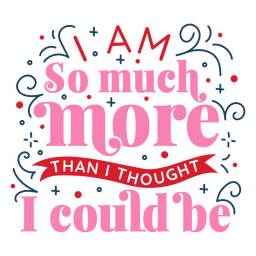 Affirmation lettering quote i am PNG Design