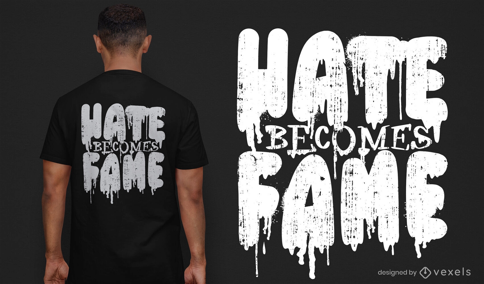 O ódio se torna o design da camiseta da fama