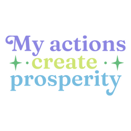 Prosperidade de citação plana de afirmação Desenho PNG