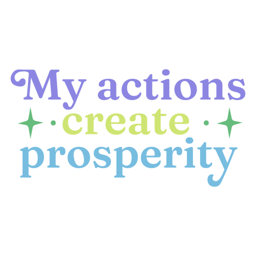 Affirmation flat quote prosperity PNG Design