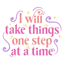 Affirmation flat quote one step PNG Design Transparent PNG