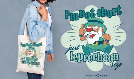 Short leprechaun quote tote bag design