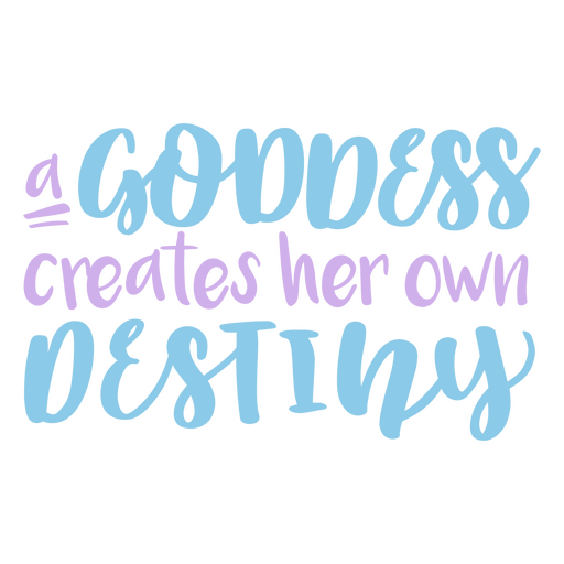 Goddess self love quote PNG Design