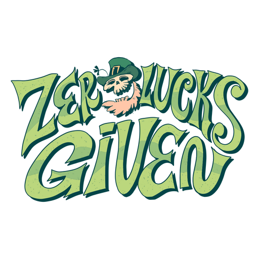 Zero lucks given lettering quote