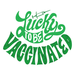 Lucky to be vaccinated lettering PNG Design Transparent PNG