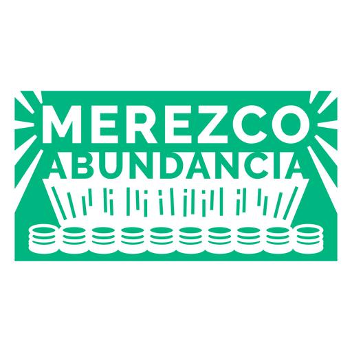 Überfluss grünes spanisches Zitat PNG-Design