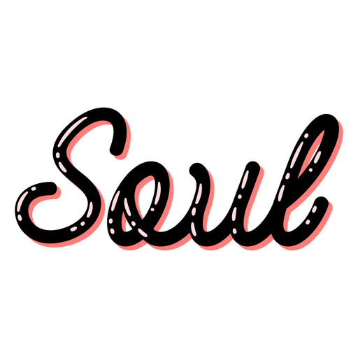 Soul word black and pink lettering