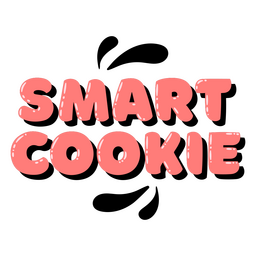 Smart cookie pink glossy quote PNG Design