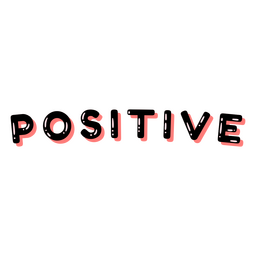 Palavra positiva em preto e rosa Desenho PNG