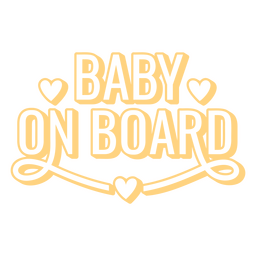 Insignia de trazo de bebé a bordo Diseño PNG