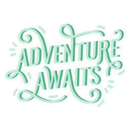 Adventure Awaits Green Quote PNG & SVG Design For T-Shirts