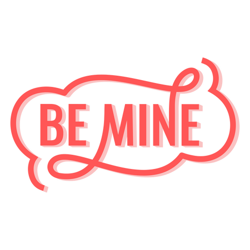 Be mine love quote