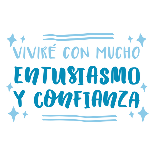 Enthusiasm Spanish motivational quote PNG Design