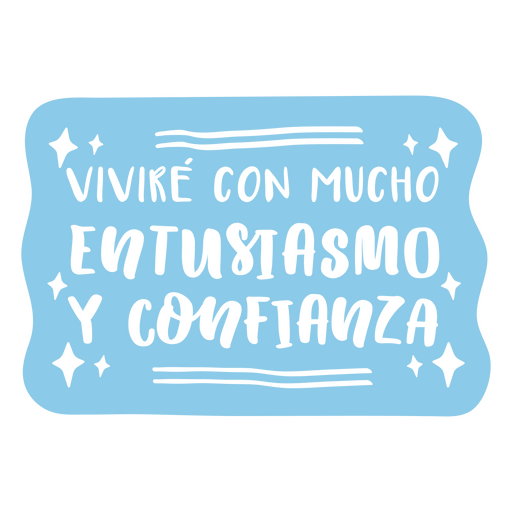 Best?tigung blaues spanisches Zitat PNG-Design