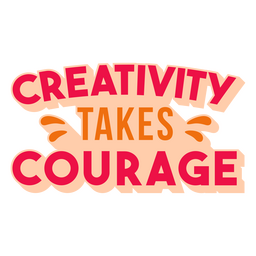 La creatividad requiere cita plana de coraje