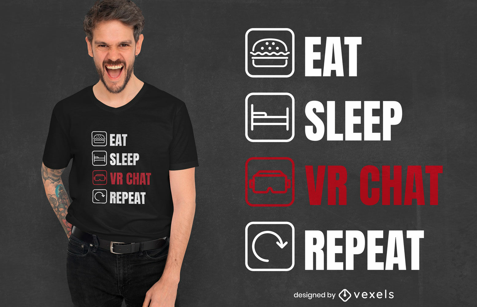 Eat sleep VR chat repetir diseño de camiseta