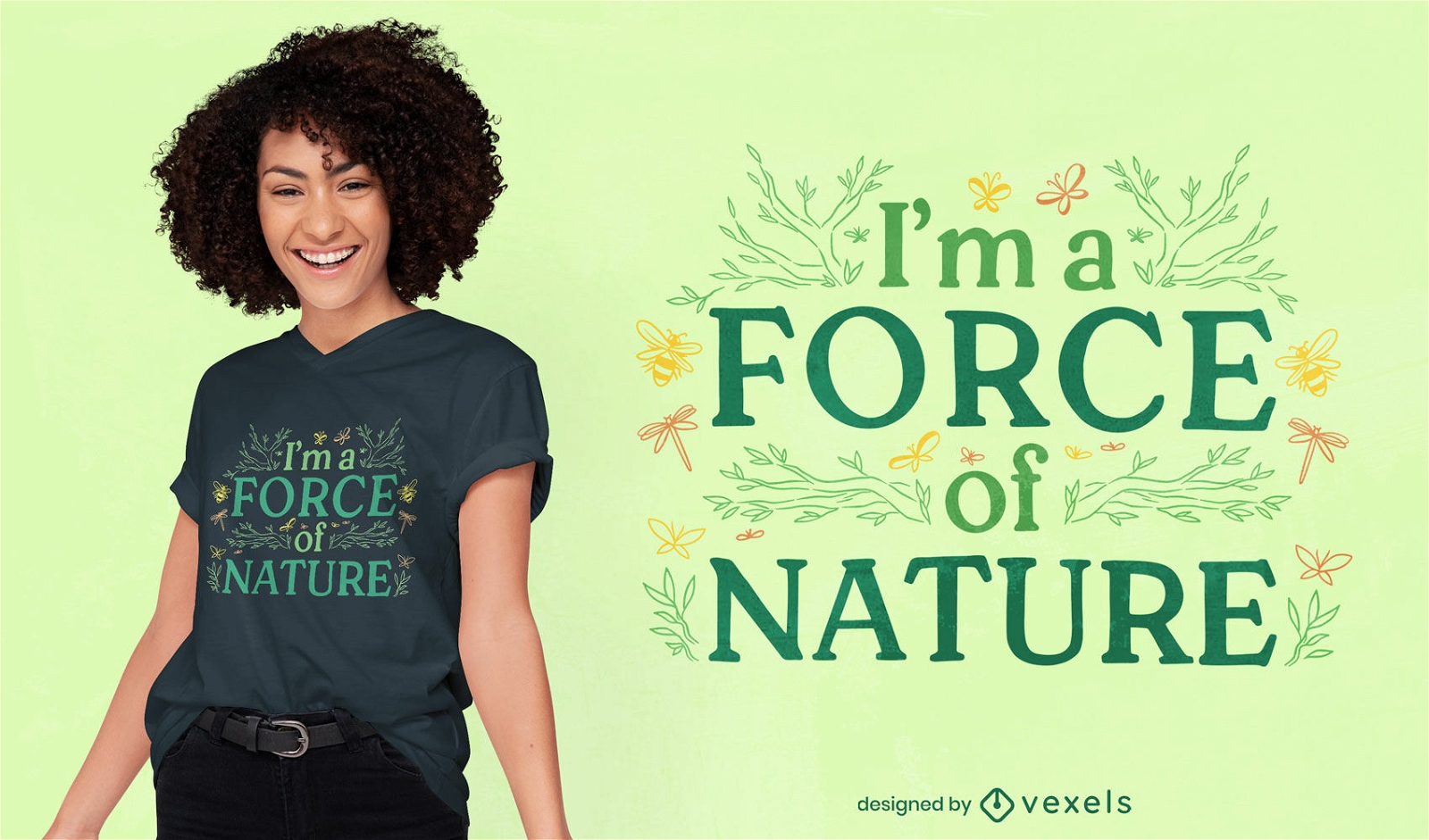 Diseño de camiseta floral con cita de fuerza de la naturaleza