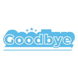 Goodbye monochromatic quote PNG Design