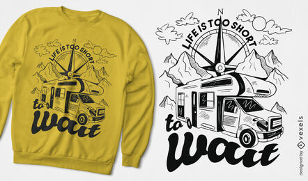 Van life quote t-shirt design