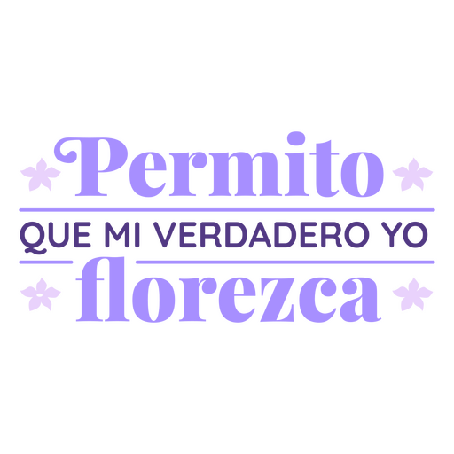 Affirmation monochromatic spanish quote blossom PNG Design