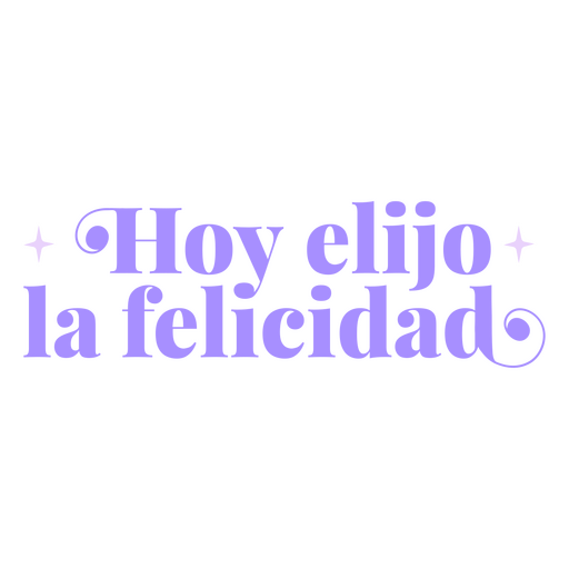As citações espanholas monocromáticas da afirmação escolhem a felicidade Desenho PNG