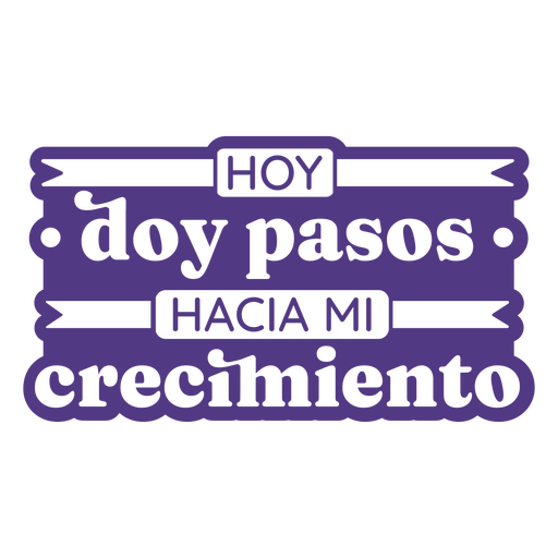 Affirmation cut out spanish quote steps PNG Design