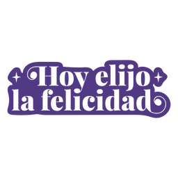 Afirmación recortada cita en español elige felicidad Diseño PNG