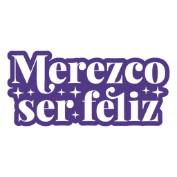 Afirmação cortada citação espanhola feliz Desenho PNG