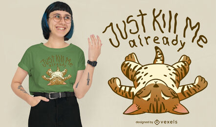 Trauriger Katzenzitat-T-Shirt Entwurf