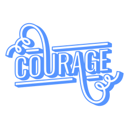 Courage Stylized Outlined Word PNG Design