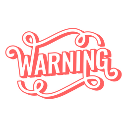 Warnung stilisiertes umrissenes Wort PNG-Design