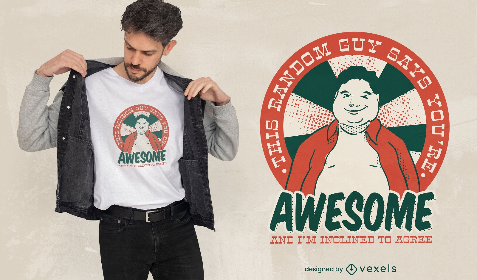 You're awesome friendly t-shirt design