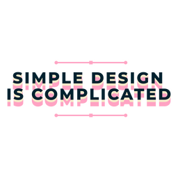 Simple design graphic designer quote badge PNG Design