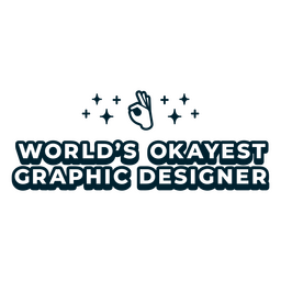 Einfaches Zitat-Abzeichen des okaysten Grafikdesigners der Welt PNG-Design
