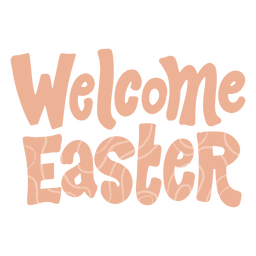 Welcome easter flat quote PNG Design Transparent PNG