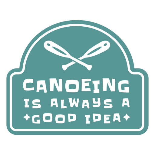 Canoeing simple quote badge