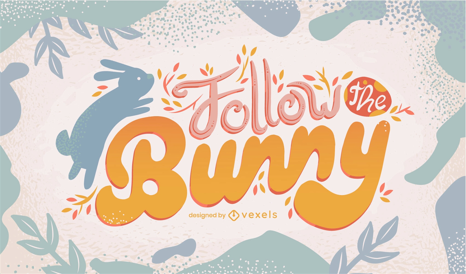 Easter bunny quote lettering