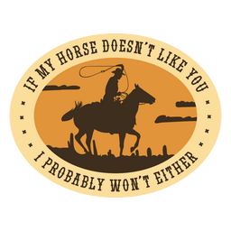 Horse cowboy quote badge PNG Design Transparent PNG