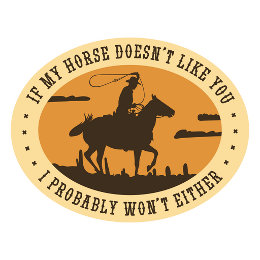 Horse cowboy quote badge PNG Design