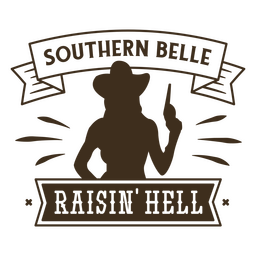 Southern belle cowgirl simple quote badge PNG Design Transparent PNG
