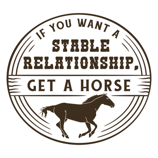 Distintivo de citação simples de cowboy de relacionamento de cavalo