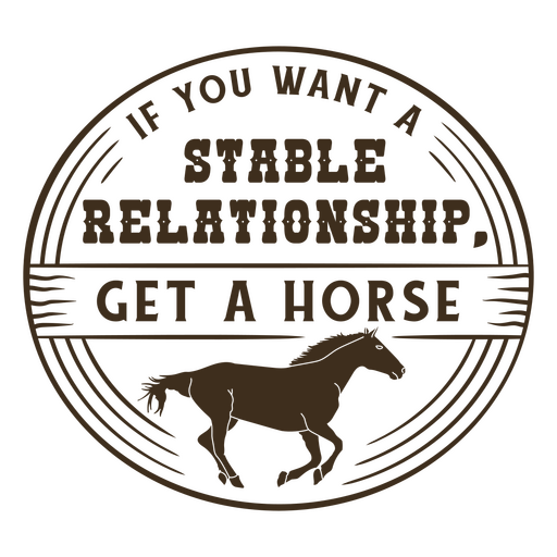 Distintivo de citação simples de cowboy de relacionamento de cavalo Desenho PNG