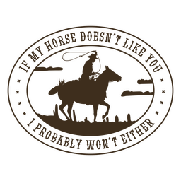 Horse cowboy simple quote badge PNG Design Transparent PNG