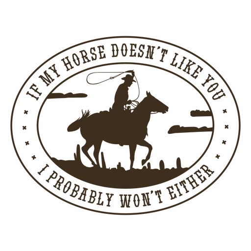 Horse cowboy simple quote badge