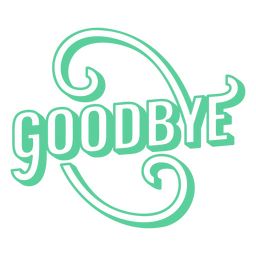 Goodbye stroke quote PNG Design Transparent PNG