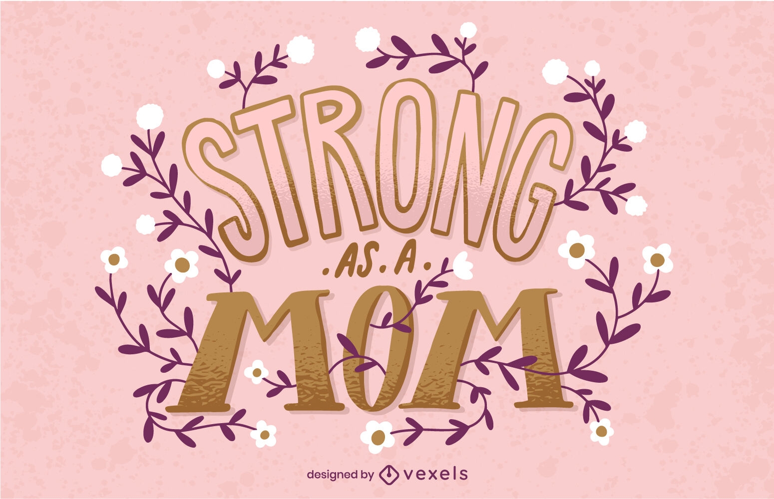 Strong as a mom lettering