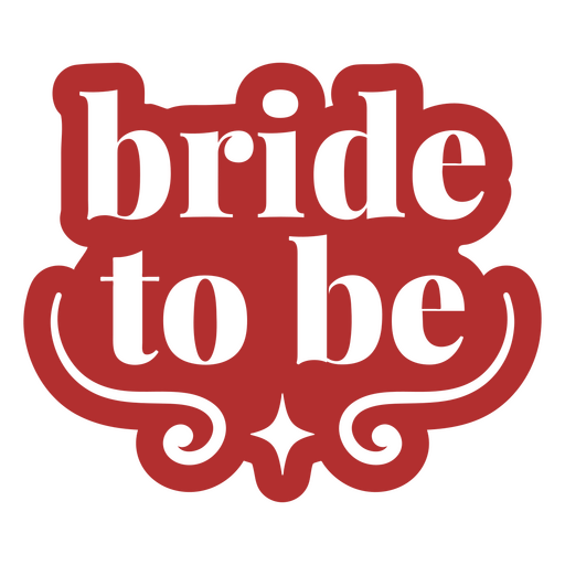 Bride to be wedding sentiment quote PNG Design