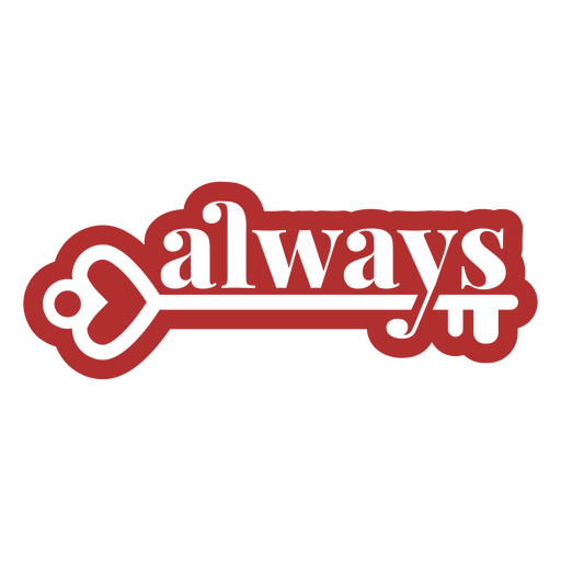 Always cut out badge PNG Design