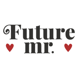 Futuro Sr. citação de sentimento de casamento de acidente vascular cerebral Desenho PNG