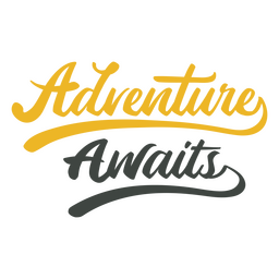 Adventure Awaits Wedding Quote PNG & SVG Design For T-Shirts